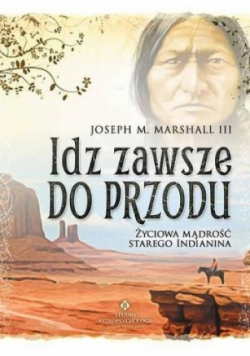 Idź zawsze do przodu
