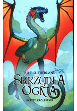 Ukryte królestwo Księga 3