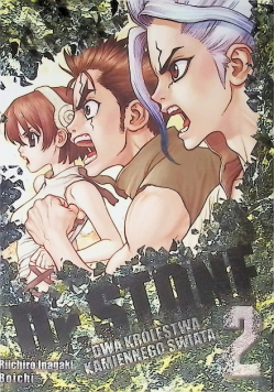 Dr. Stone Dwa królestwa kamiennego świata Tom 2
