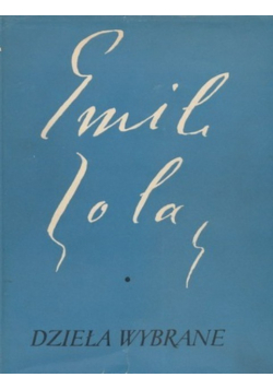 Zola Dzieła wybrane
