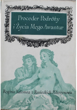 Proceder podróży i życia mego awantur