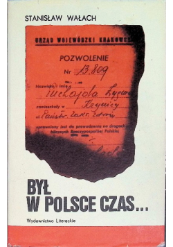 Był w Polsce czas