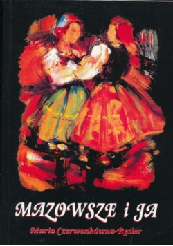 Mazowsze i ja