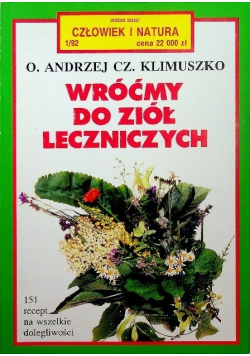 Wróćmy do ziół leczniczych