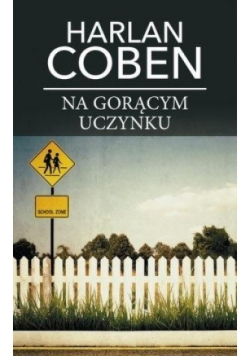Na gorącym uczynku