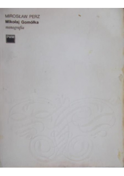 Mikołaj Gomółka monografia