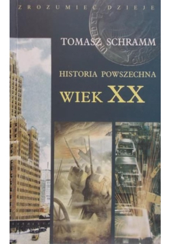 Historia powszechna. Wiek XX