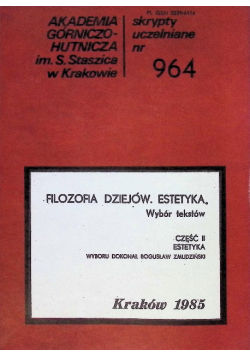 Filozofia dziejów, estetyka Wybór tekstów Część II