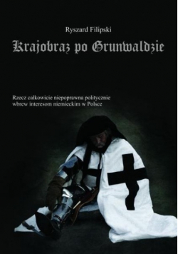 Krajobraz po Grunwaldzie