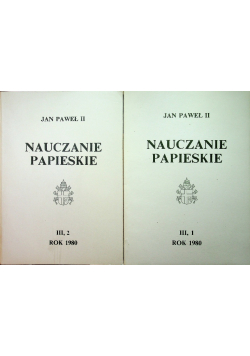 Nauczanie papieskie Tom 3 Część 1 i 2