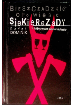 Bieszczadzkie opowieści Siekierezady