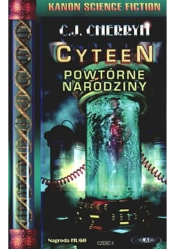 Cyteen  Powtórne narodziny