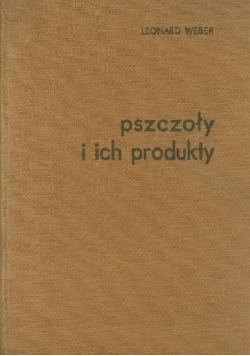 Pszczoły i ich produkty