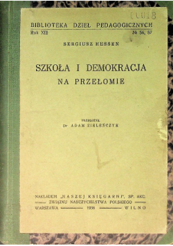 Szkoła i demokracja na przełomie 1938 r.