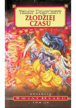 Świat dysku Tom 28 Złodziej Czasu