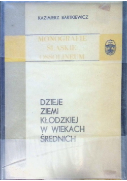 Dzieje ziemi kłodzkiej w wiekach średnich