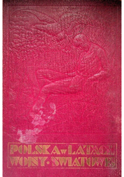 Polska w latach wojny światowej w kraju i na obczyźnie 1930 r.