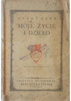 Moje życie i dzieło 1925 r.