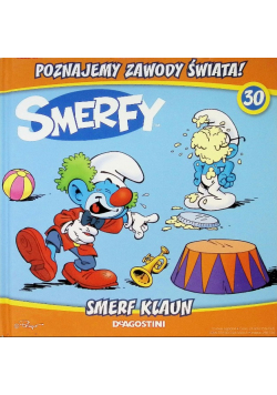 Poznajemy zawody świata Tom 30 Smerf Klaun