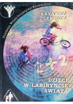 Dzieci w labiryncie świata