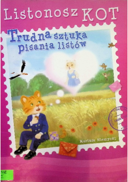 Listonosz Kot. Trudna sztuka pisania listów