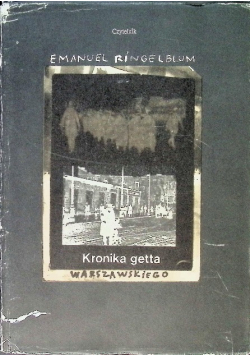 Kronika getta warszawskiego