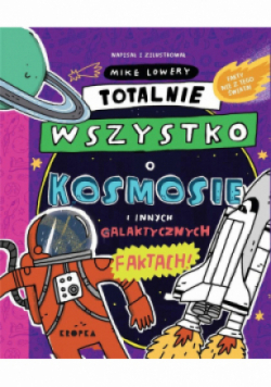 Totalnie wszystko o kosmosie