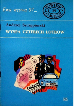 Ewa wzywa 07 Powieść co miesiąc Wyspa Czterech Łotrów