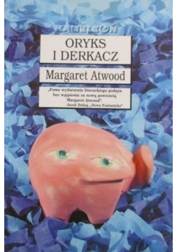 Oryks i Derkacz