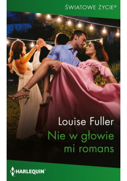 Nie w głowie mi romans