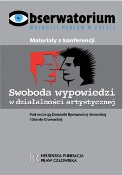 Swoboda wypowiedzi w działalności artystycznej