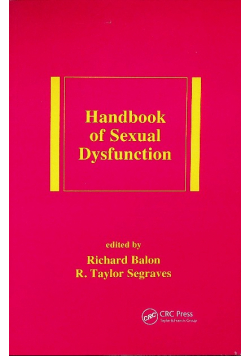 Handbook of sexual dysfunction