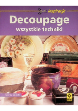 Decoupage wszystkie techniki