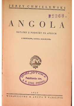 Angola,notatki z podróży po Afryce, 1929 r.