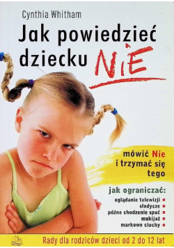 Jak powiedzieć dziecku NIE