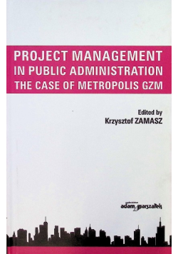 Project Management in Public Administration w.2