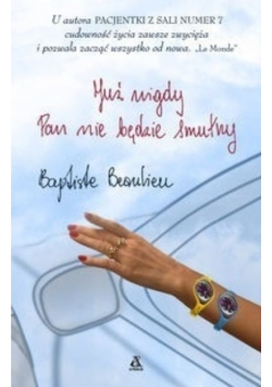 Już nigdy pan nie będzie smutny