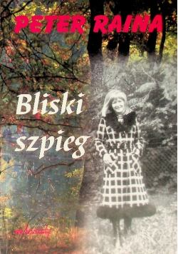 Bliski szpieg