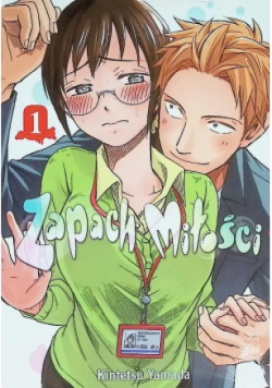Zapach Miłości Tom 1