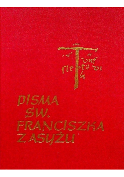 Pisma świętego Franciszka z Asyżu