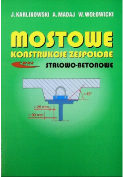Mostowe konstrukcje zespolone stalowo betonowe