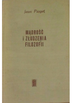 Mądrość i złudzenia filozofii