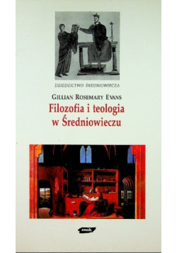 Filozofia i teologia w Średniowieczu