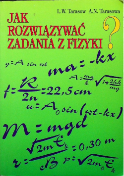 Jak rozwiązywać zadania z fizyki