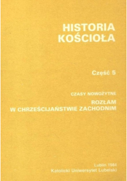 Historia Kościoła Część 5
