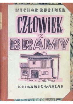 Człowiek z bramy 1948 r.