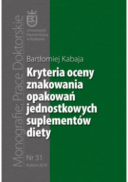 Kryteria oceny znakowania opakowań jednostkowych suplementów diety Nr 31 /18