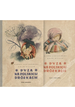 Pyza na polskich dróżkach Tom 1 i 2