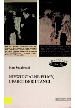 Niewidzialne filmy uparci debiutanci