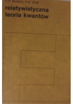 Relatywistyczna teoria kwantów